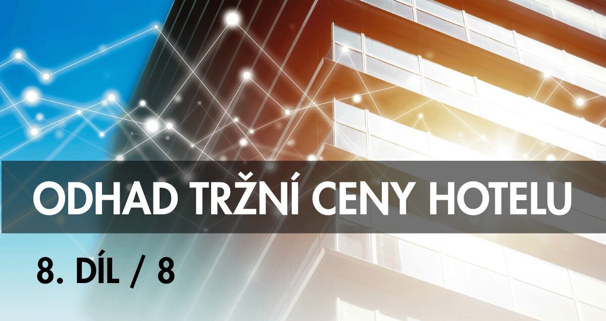 OTC, odhad tržní ceny hotelu, tržní odhady, cena hotelu, due diligence